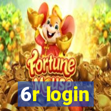 6r login